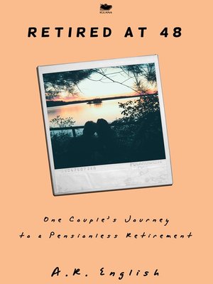 Retired at 48 - ebook